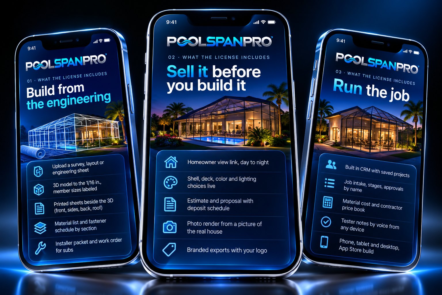 Three phones showing what the Pool Span Pro license includes, build from the engineering, sell it before you build it, run the job